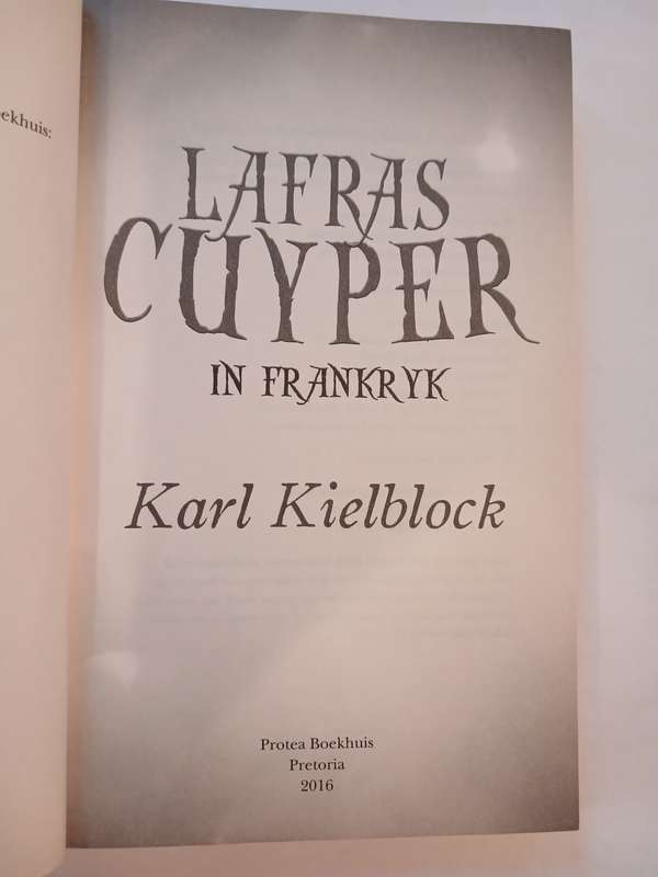 Lafras Cuyper in Frankryk by Karl Kielblock
