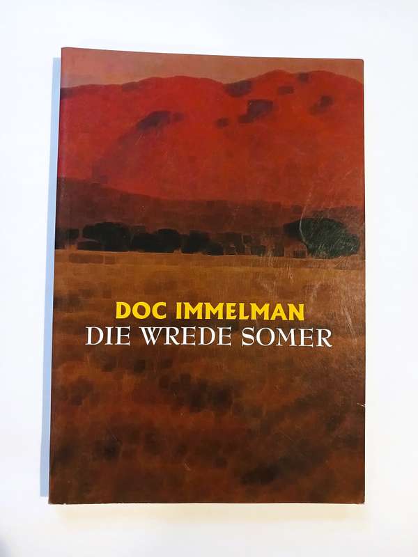 Die Wrede Somer by Doc Immelman