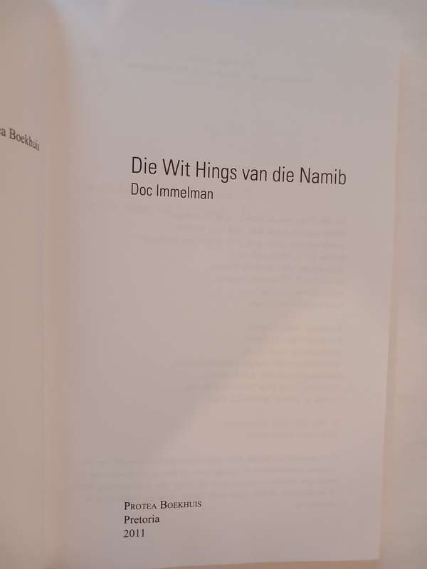 Die Wit Hings van die Namib by Doc Immelman