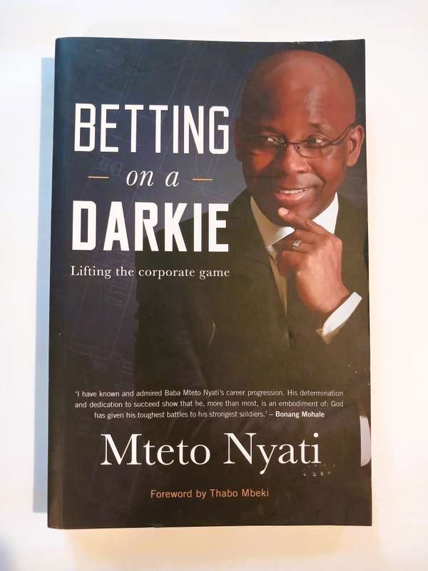 Betting on a Darkie by Mteto Nyati