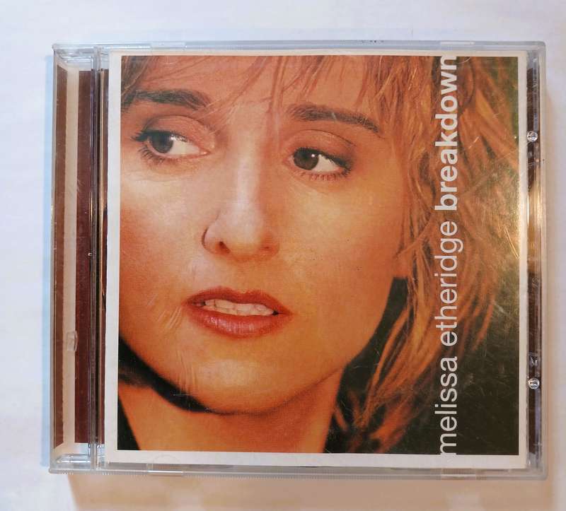 Melissa Etheridge, Breakdown CD