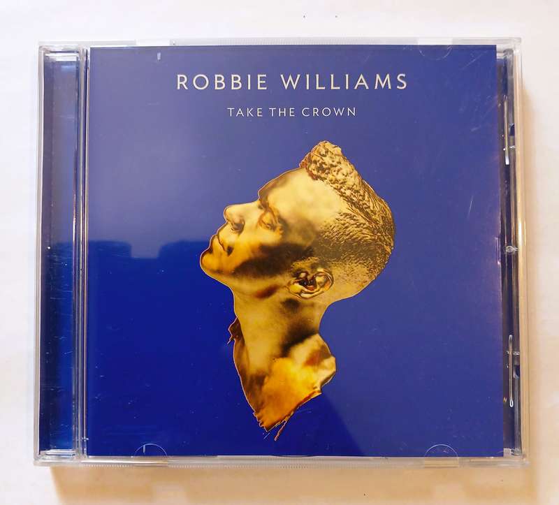 Robbie Williams, Take The Crown CD, Europe