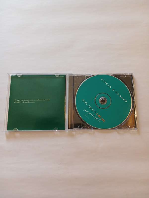 Sinead O'Connor, How About I Be Me and you be you CD