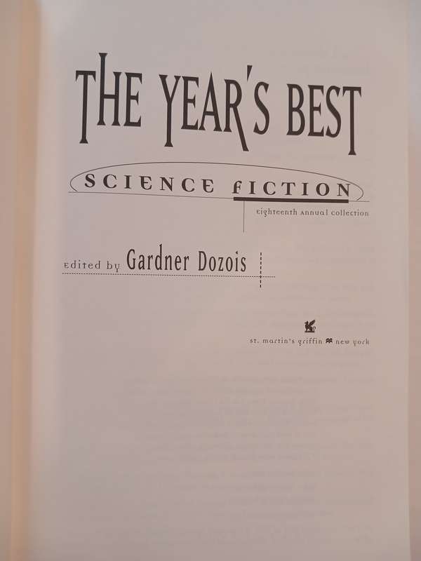 The Years Best Science Fiction, Eighteenth Annual Collection