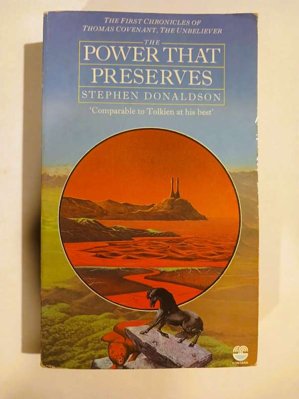 Power That Preserves, Volume III, The First Chronicles of Thomas Covenant the Unbeliever by Stephen