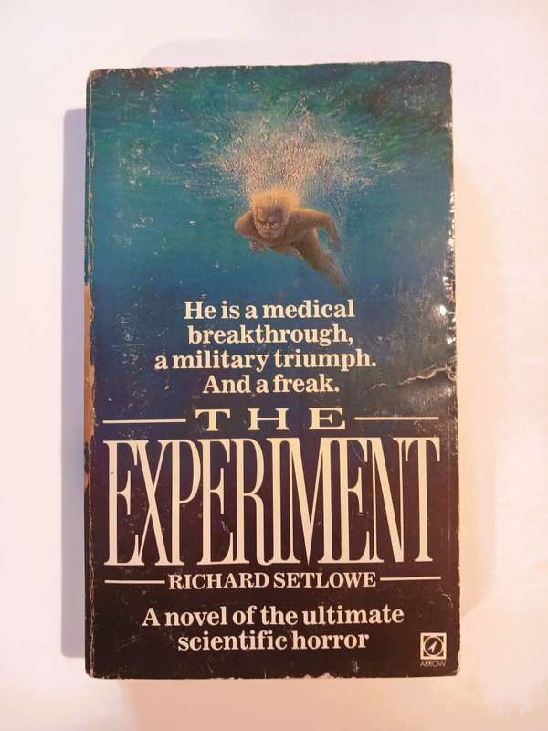 The Experiment by Richard Setlowe