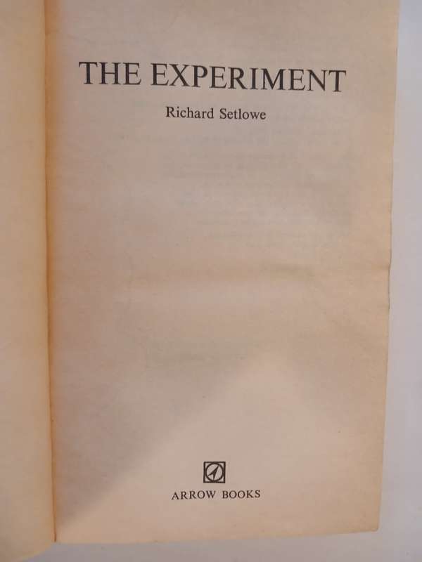 The Experiment by Richard Setlowe