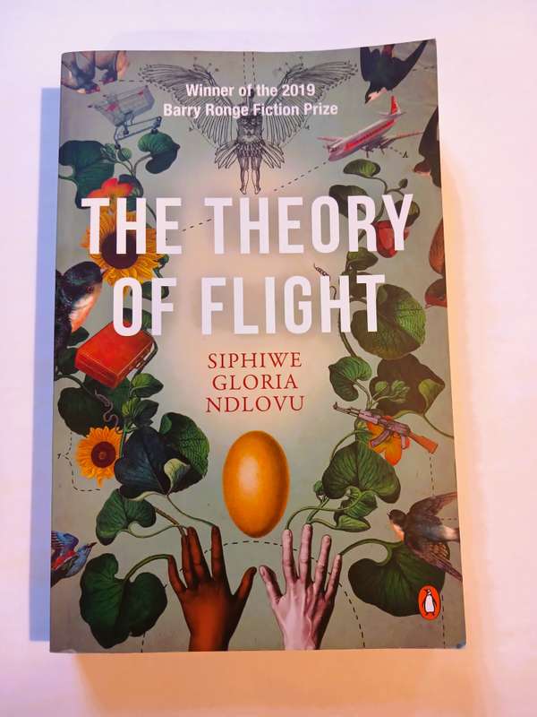 The Theory of Flight by Siphiwe Gloria Ndlovu