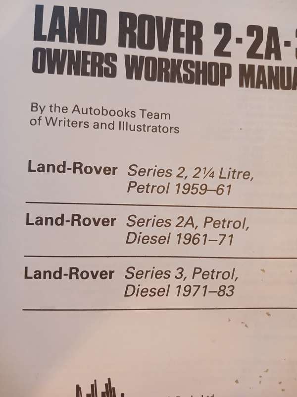 Land Rover 2, 2A, 3, 1959-1983 Owners Workshop Manual