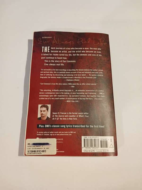 E.A.R.L. The Autobiography of DMX by Smokey D. Fontaine