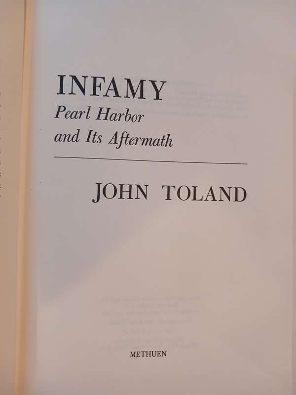 Infamy, Pearl Harbor and its Aftermath by John Toland
