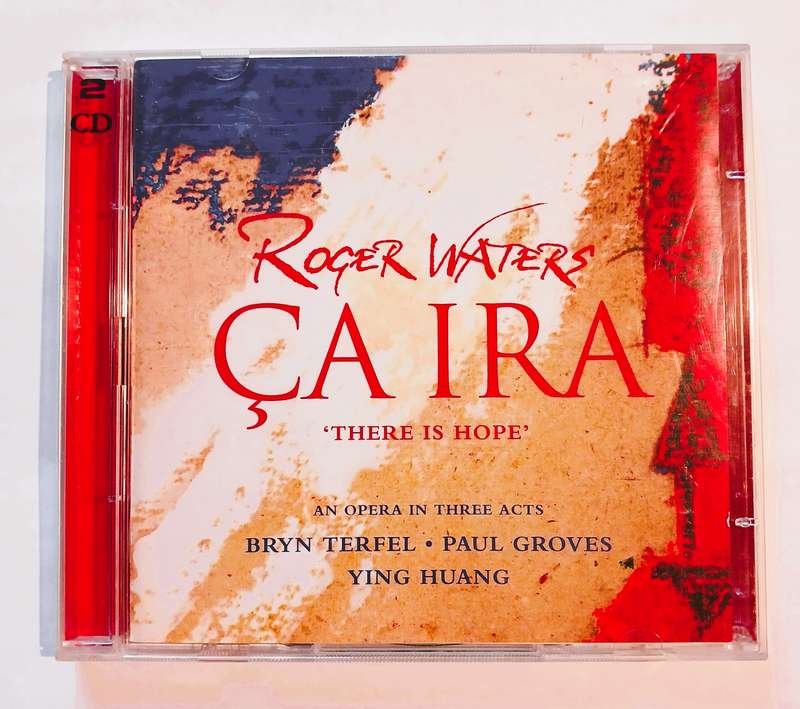 Roger Waters, Ca Ira, There is Hope, 2 x CD, Europe, Enhanced