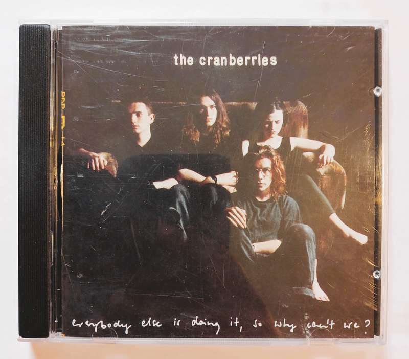 The Cranberries, Everybody is Doing it, Why Can'y We CD