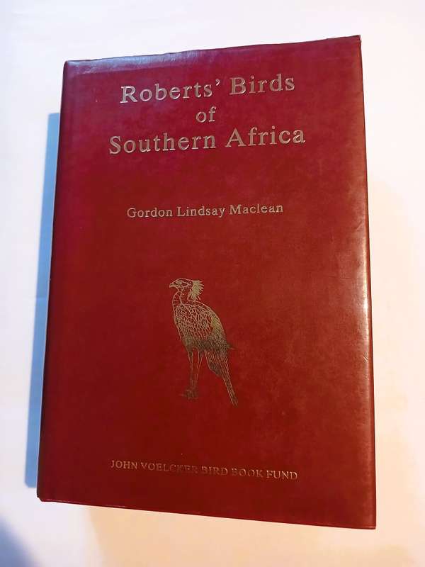 Roberts' Birds of Southern Africa by Gordon Lindsay Maclean