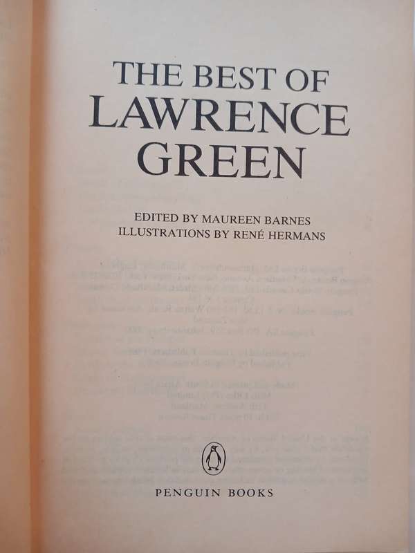 The Best of Lawrence Green edited by Maureen Barnes