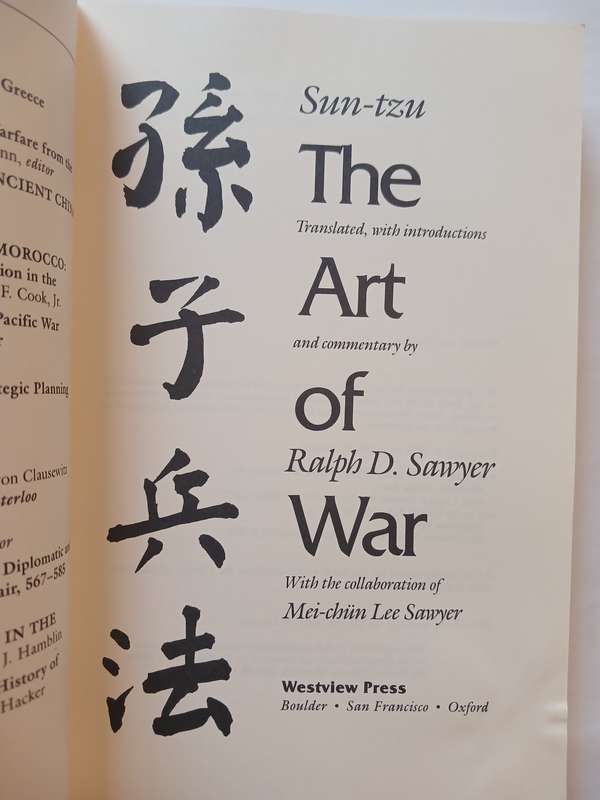The Art of War, Sun Tzu translated by Raplh D. Sawyer