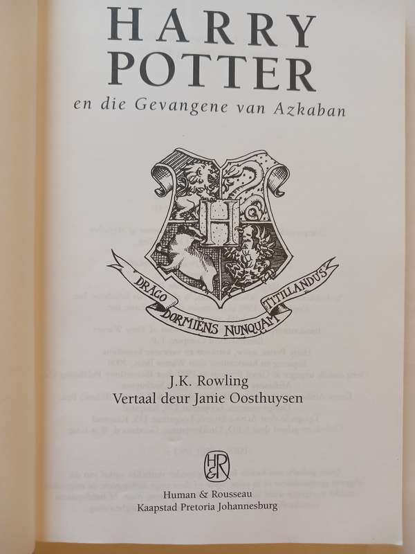 Harry Potter en die Gevangene van Azkaban, J.K. Rowling vertaal deur Janie Oosthuysen