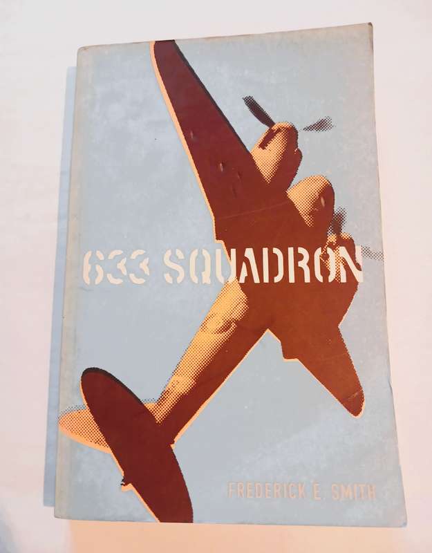 633 Squadron by Frederick E. Smith