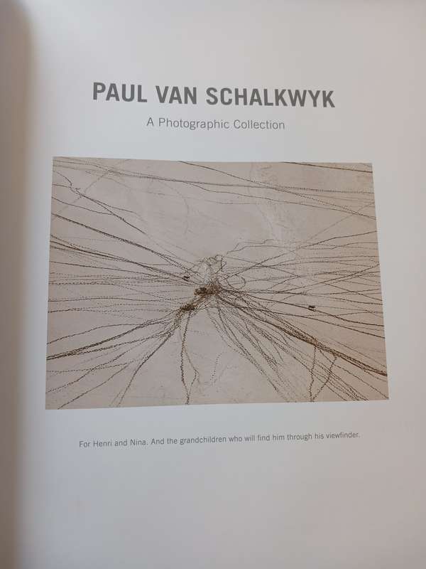 Paul Van Schalkwyk, A Photoghaphic Collection
