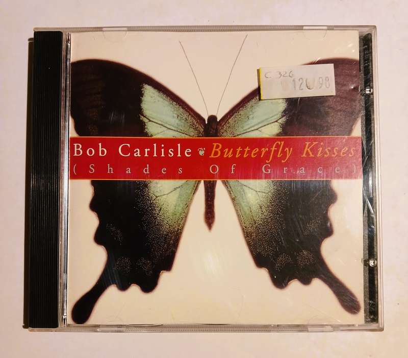 Bob Carlisle, Butterfly Kisses (Shades of Grace) CD