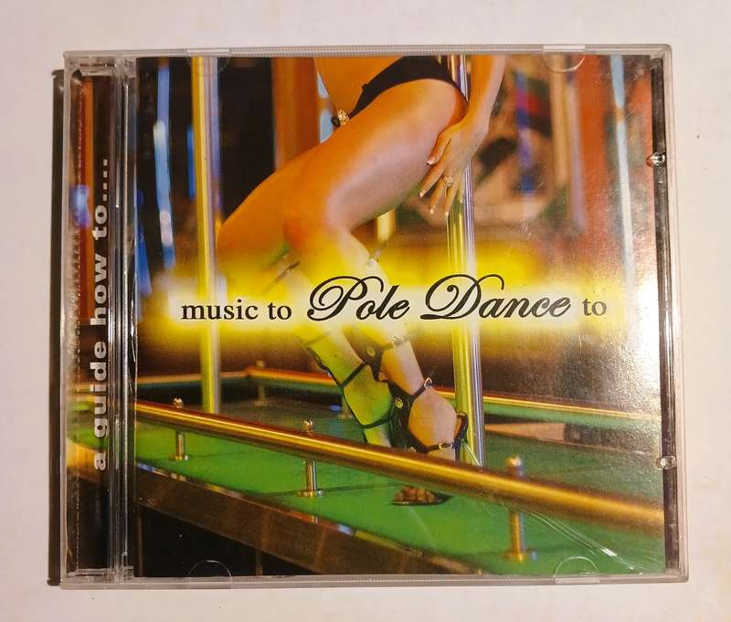 Music to Pole Dance to CD