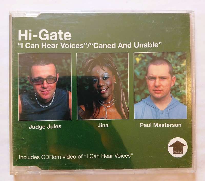 Hi-Gate, I Can Hear Voices / Caned and Unable CD single