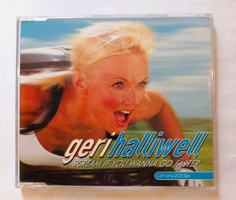 Geri Halliwell, Scream If You Wanna Go Faster CD single, EU