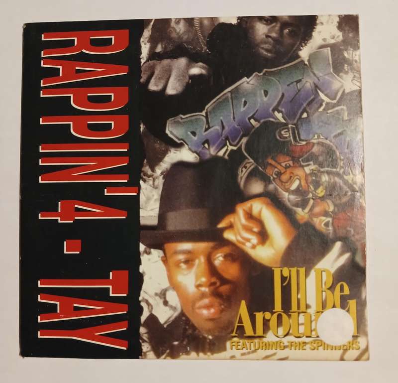 Rappin'4-Tay featuring The Spinners, I'll Be Around CD single