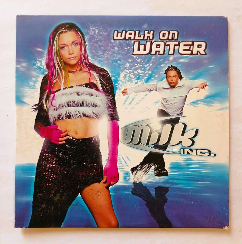 Milk Inc, Walk on Water CD single, Belgium