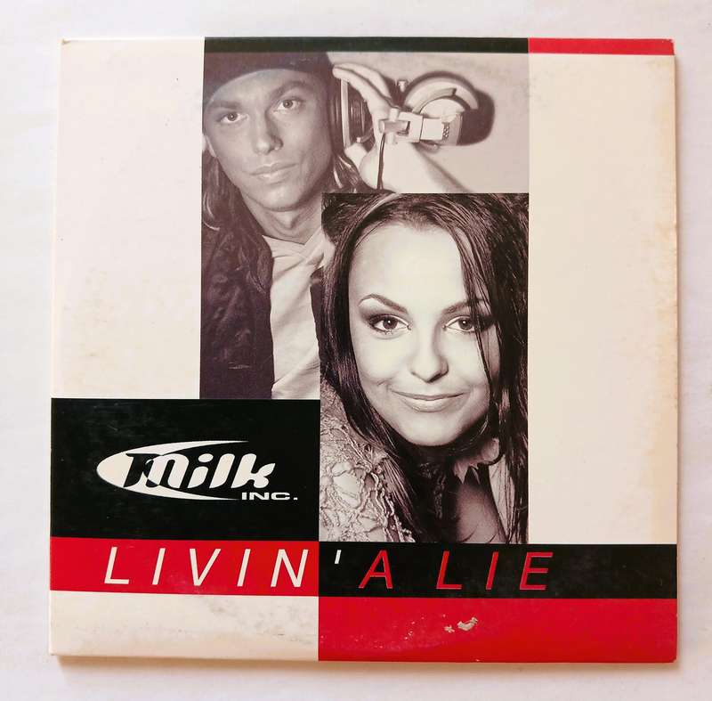 Milk Inc, Livin' A Lie CD single, Belgium