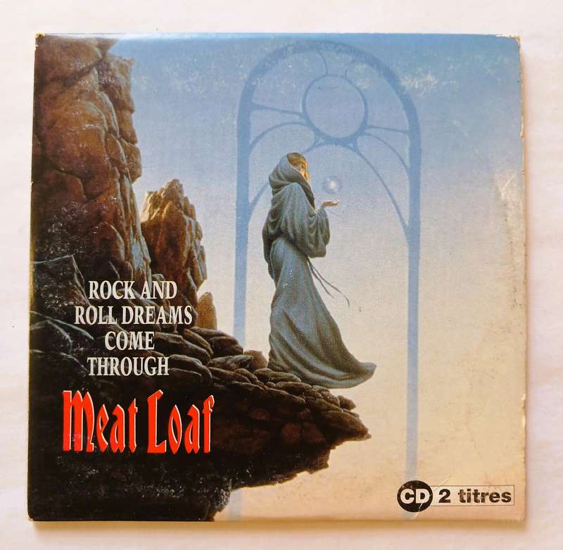 Meat Loaf, Rock and Roll Dreams Come Through CD single, EU