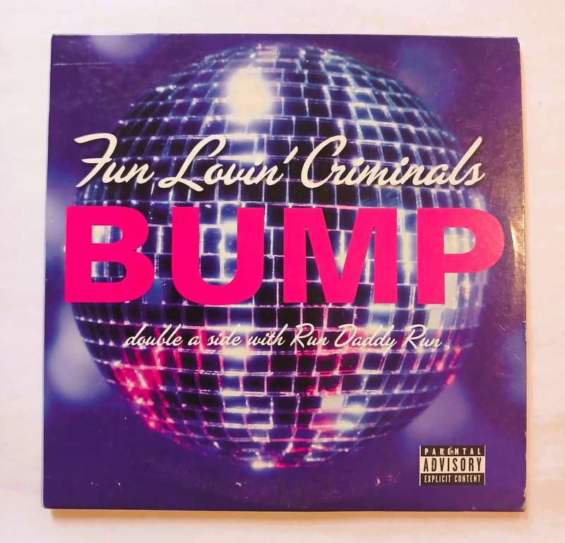 Fun Lovin' Criminals, Bumb CD single, EU