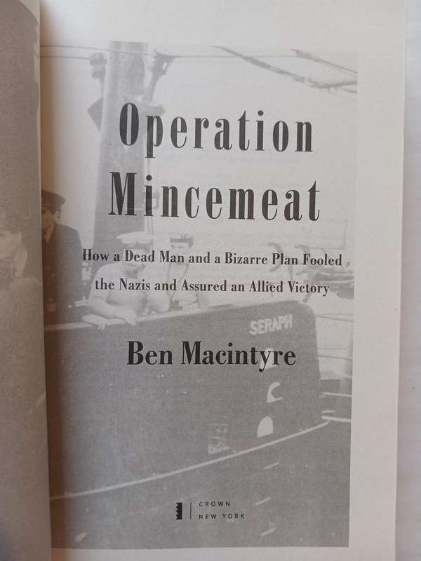 Operation Mincemeat by Ben Macintyre