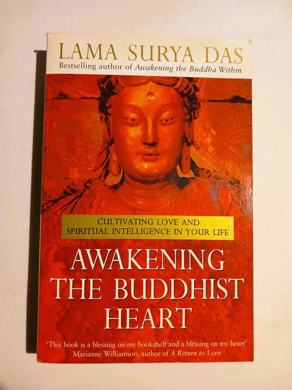Awakening The Buddhist Heart by Lama Surya Das