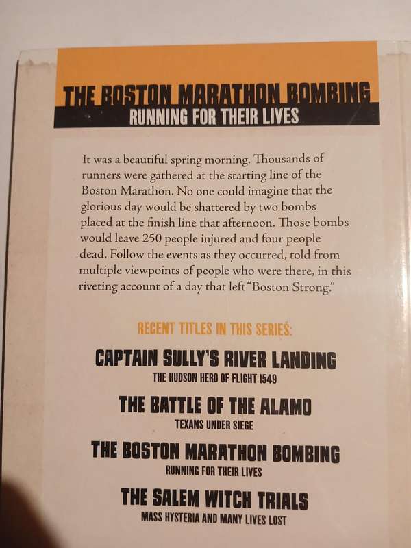 The Boston Marathon Bombing, Running for their Lives by Blake Hoena, New