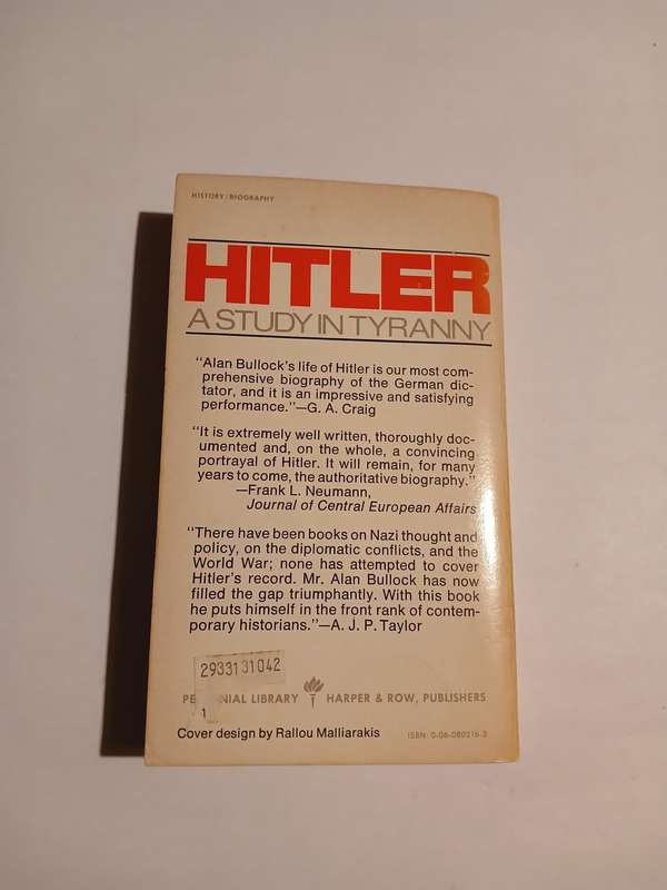 Hitler, A Study in Tyranny by Alan Bullock