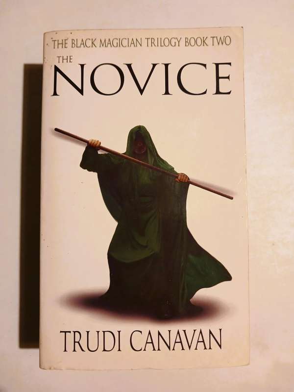 The Novice, The Black Magician Trilogy Book Two by Trudi Canavan