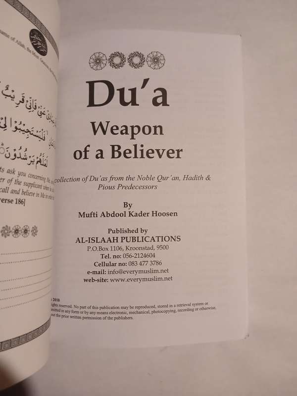 Du'a, The Weapon of a Believer by Mufti Abdool Kader Hoosen