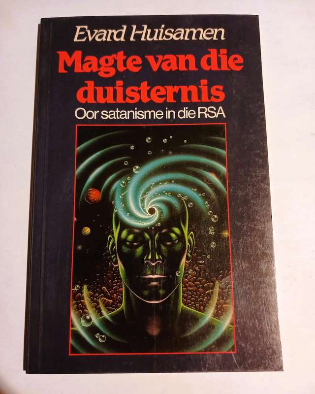 Magte van die Duisternis, Oor Satanisme in die RSA by Evard Huisamen