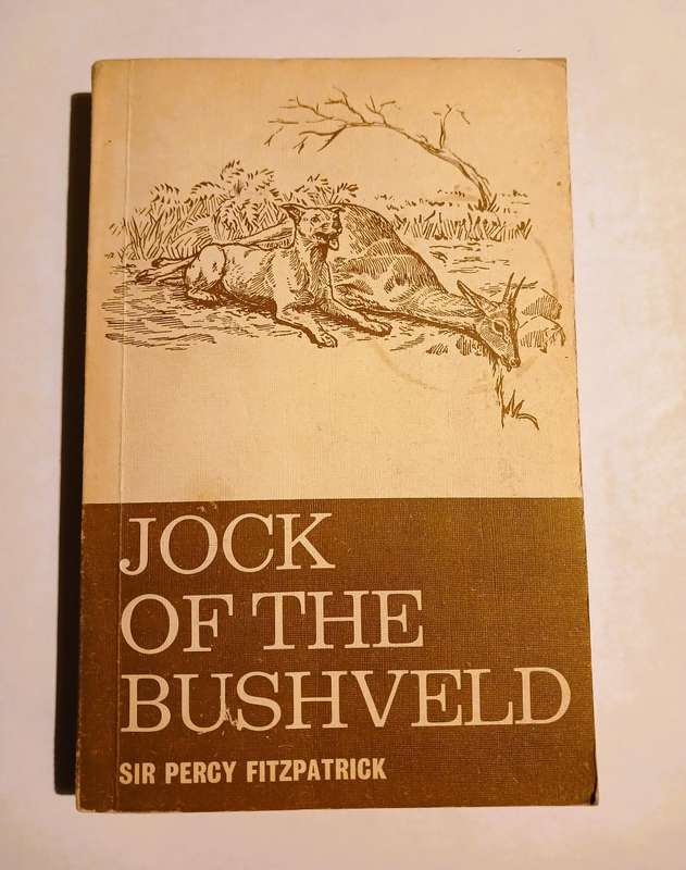 Jock of the Bushveld by Sir Percy Fitzpatrick, 1967