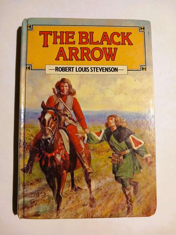 The Black Arrow by Robert Louis Stevenson, Hardcover