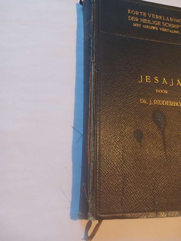 Die Profeet Jesaja door Dr. J. Ridderbos, Hardcover 1922