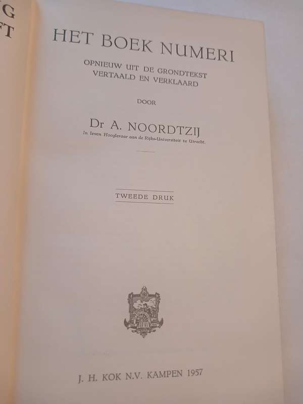 Het Boek Numeri door Dr. A. Noordtzij, Hardcover 1957