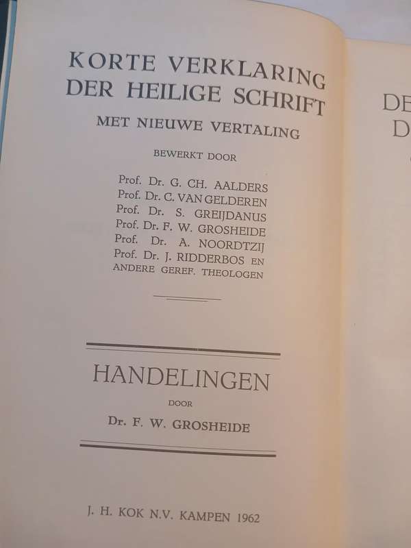 De Handelingen Der Apostelen door Dr. F.W. Grosheide, Hardcover 1962