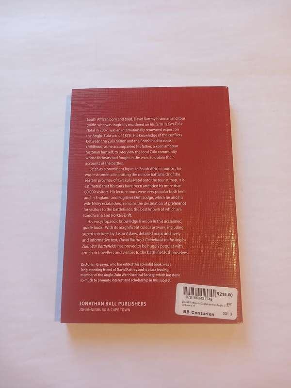 Guidebook to the Anglo-Zulu War Battlefields by David Rattray & Adriaan Greaves