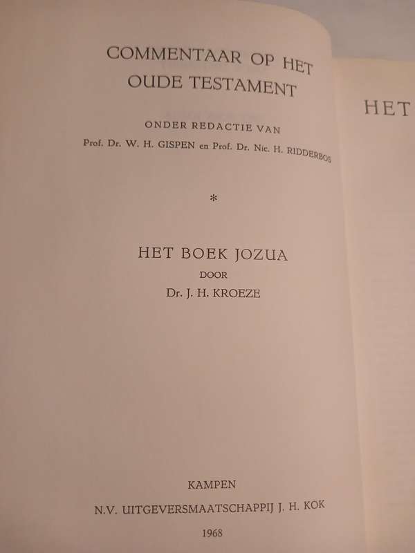 Commentaar op het Oude Testament, Het Boek Jozua verklaard door Dr. J.H. Kroeze, 1968