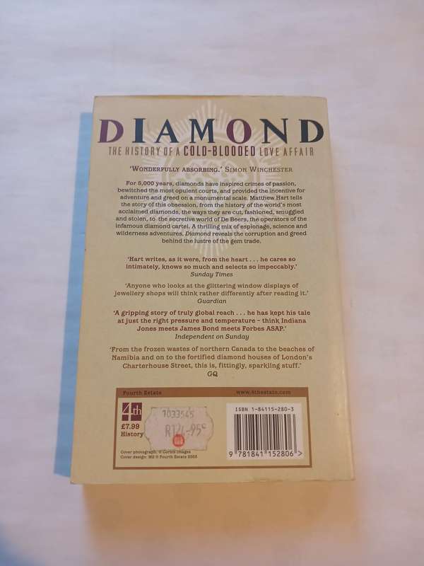 Diamond, The History of a Cold-Blooded Love Affair by Matthew Hart
