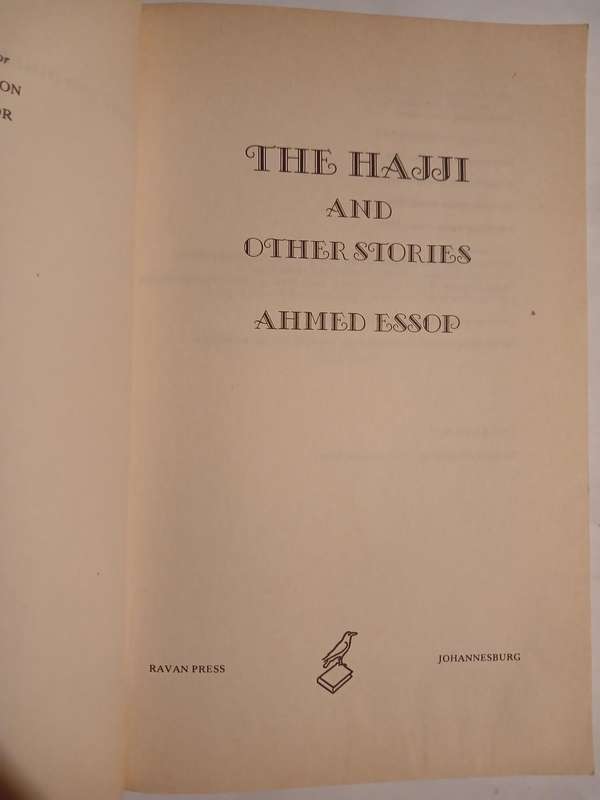 The Hajji and other Stories by Ahmed Essop