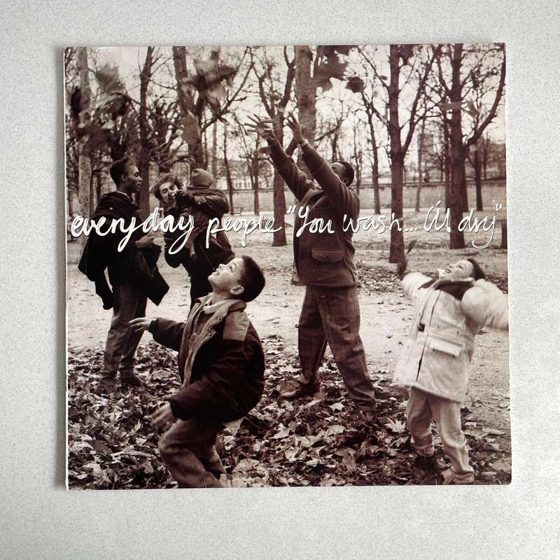 Everyday People You wash ill dry LP Vinyl Record