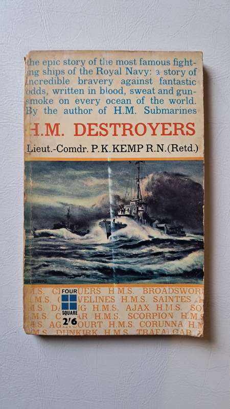H.M. Destroyers by P. K. Kemp